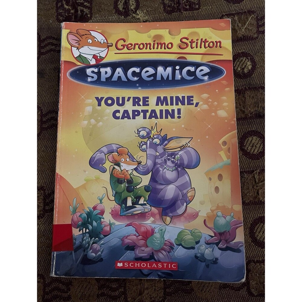 Scholastic Geronimo Stilton Spacemice You're Mine, Captain! #2 2014 PB